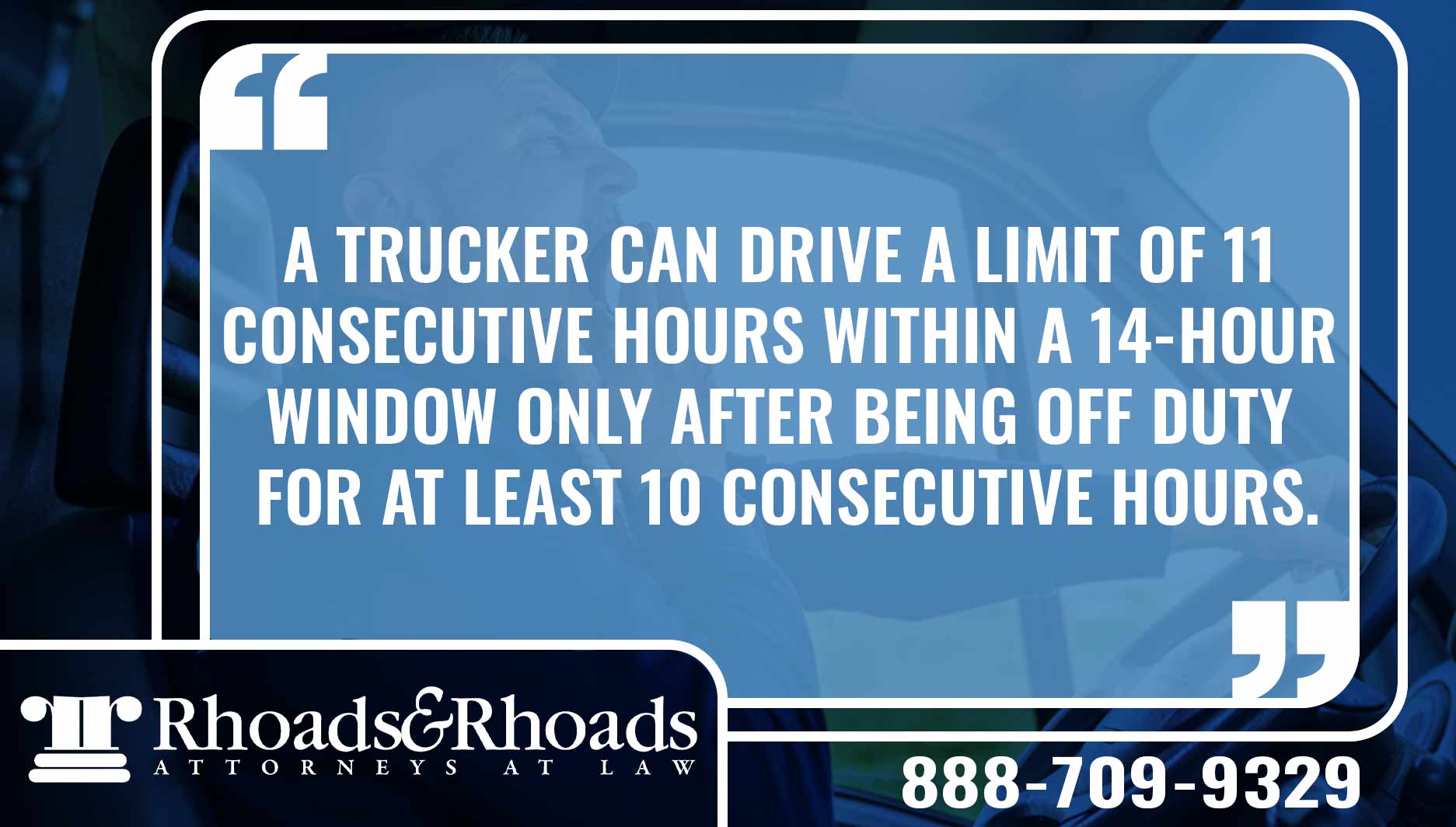 How Many Hours Can a Trucker Legally Drive?